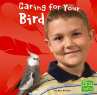 Caring for Your Bird - Preszler, June