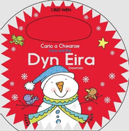 Cario a Chwarae/Carry and Play: Dyn Eira / Snowman: Snowman
