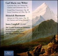 Carl Maria von Weber: Concerto No. 1; Grand Duo Concertant; Heinrich Baermann: Quintet  for Clarinet & String Quartet - Allegri Quartet; James Campbell (clarinet); Leonard Hokanson (piano); London Symphony Orchestra; Paul Freeman (conductor)