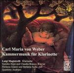 Carl Maria von Weber: Kammermusik fr Klarinette