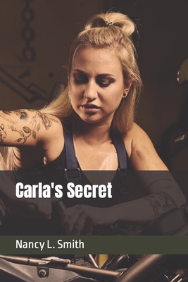 Carla's Secret - Smith, Nancy L