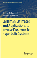 Carleman Estimates and Applications to Inverse Problems for Hyperbolic Systems