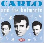 Carlo and the Belmonts
