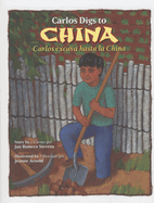 Carlos Digs to China / Carlos Excava Hasta La China