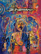 Carlos Santana -- Shaman: Authentic Guitar Tab