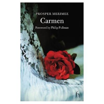 Carmen and the Venus of Ille - Merimee, Prosper, and Pullman, Philip (Foreword by)