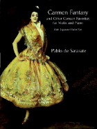 Carmen Fantasy and Other Concert Favorites for Violin and Piano: With Separate Violin Part