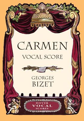 Carmen - Vocal Score - Bizet, Georges