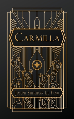 Carmilla - Le Fanu, Joseph Sheridan