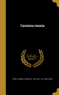 Carmina Omnia