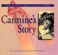 Carmine's Story: A Book about a Boy with AIDS