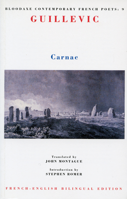 Carnac - Guillevic, Eugne, and Montague, John (Translated by)