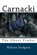 Carnacki: The Ghost Finder