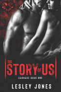 Carnage: Book #1 the Story of Us