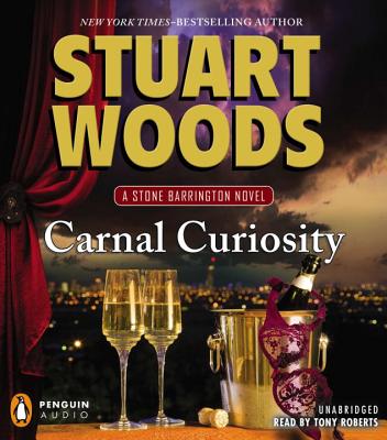 Carnal Curiosity - Woods, Stuart, and Roberts, Tony (Read by)