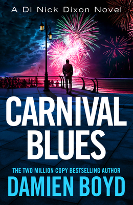 Carnival Blues - Boyd, Damien