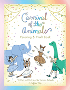 Carnival of the Animals Coloring & Craft Book