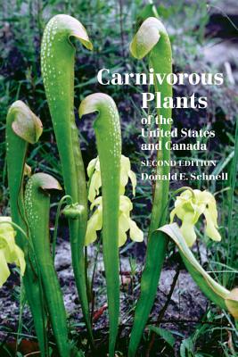 Carnivorous Plants of the United States and Canada - Schnell, Donald
