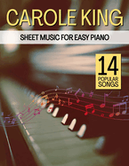 Carole King Sheet Music: 14 Popular Songs for Easy Piano