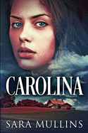 Carolina: Clear Print Edition