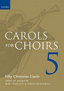 Carols for Choirs 5 - Spiralbound: Fifty Christmas Carols