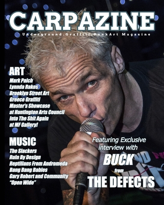 Carpazine Art Magazine Issue 23: Underground.Graffiti. Punk Art Magazine - Carpazine