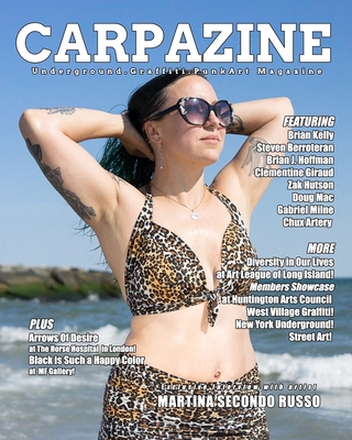 Carpazine Art Magazine Issue Number 20: Underground. Graffiti. Punk Art Magazine - Carpazine