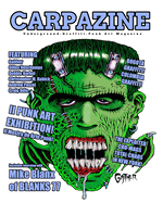 Carpazine Art Magazine Issue Number 33: Underground.Graffiti.Punk Art Magazine