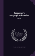 Carpenter's Geographical Reader: Europe