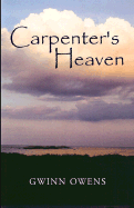 Carpenter's Heaven