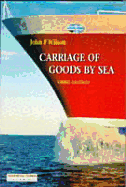 Carriage of Goods by Sea - Wilson, John Furness