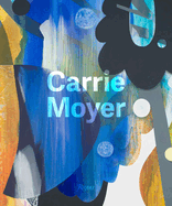 Carrie Moyer