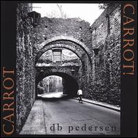 Carrot Carrot! - D.B. Pedersen