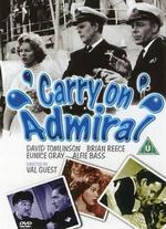 Carry On Admiral - Val Guest