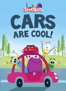 Cars Are Cool! (Storybots)