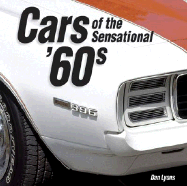 Cars of the Sensational '60s - Lyons, Daniel