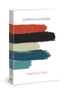 Cartas a la Iglesia: Letters to the Church Spanish Edition