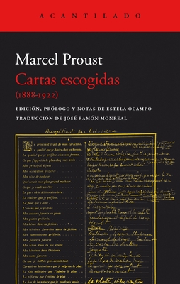 Cartas Escogidas (1888-1922) - Proust, Marcel