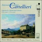 Cartellieri: Concertos for Clarinet and Orchestra Vol. 1