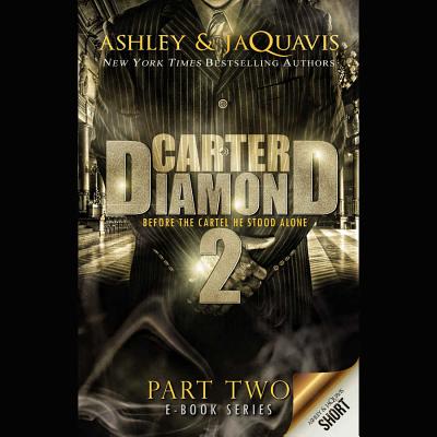 Carter Diamond, Part Two - Buck 50 Productions