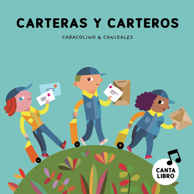 Carteras Y Carteros - Caracolino, and Canizales (Illustrator)