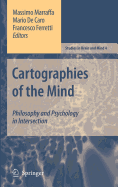 Cartographies of the Mind: Philosophy and Psychology in Intersection