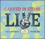 Carved In Stone: Live At Red Rocks, Vol. ll