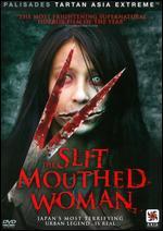Carved: The Slit Mouthed Woman