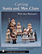 Carving Santa and Mrs. Claus
