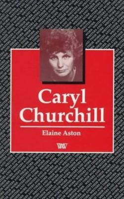 Caryl Churchill - Aston, Elaine