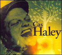 Cas Haley - Cas Haley