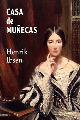 Casa de muecas - Ibsen, Henrik