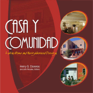 Casa y Comunidad: Latino Home and Neighborhood Design