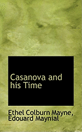 Casanova and His Time